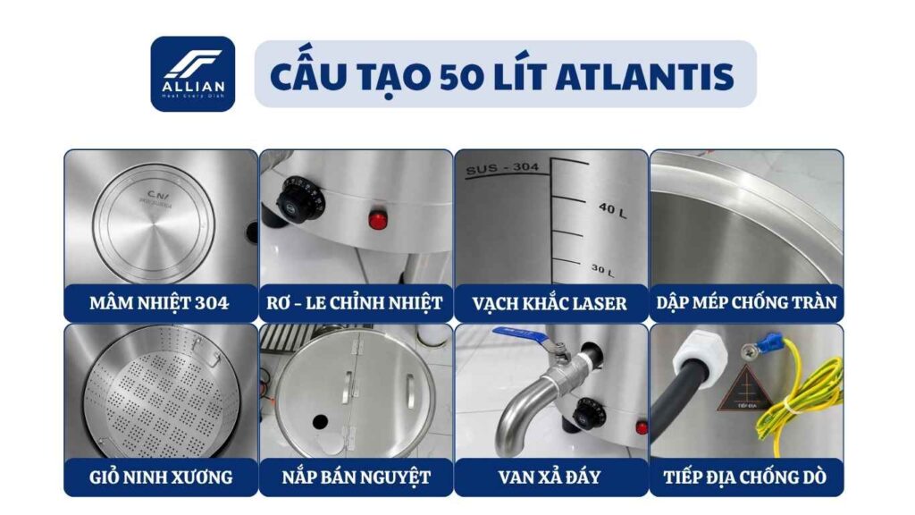 Cấu tạo nồi điện mâm nhiệt 50 lít Atlantis